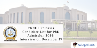 RGNUL Patiala Releases Candidate List for PhD Admission 2024; Interview on December 19